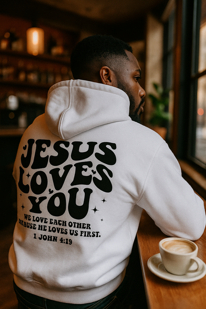 Jesus Loves You Hoodie (Unisex)
