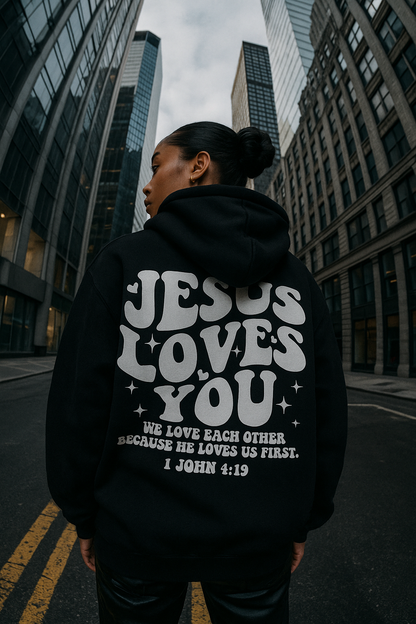 Jesus Loves You Hoodie (Unisex)